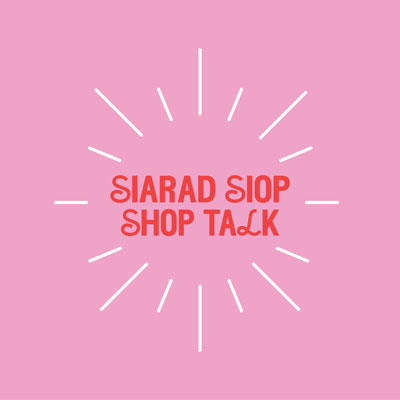 Siarad Siop - Shop Talk Siarad Siop - Shop Talk